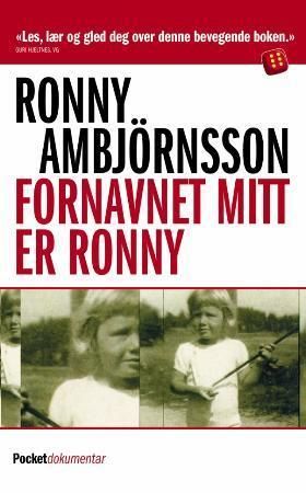 Fornavnet mitt er Ronny