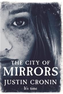 The city of mirrors - the passage trilogy book 3