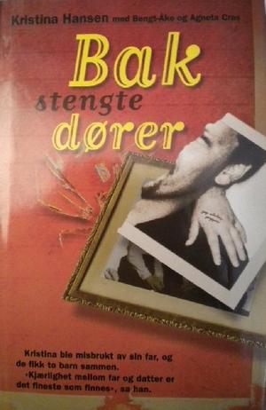 "Bak stengte dører" av Kristina Hansen