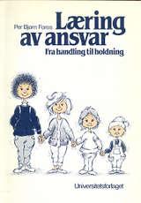 Læring av ansvar - fra handling til holdning