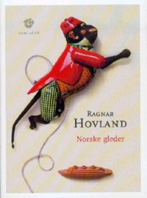 "Norske gleder" av Ragnar Hovland