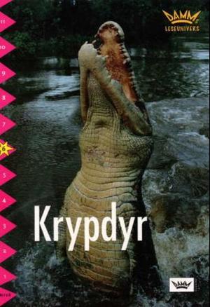 "Krypdyr - nivå 6" av Lena Jonnerhag