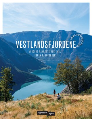 "Vestlandsfjordene verdens vakreste reisemål" av Espen A. Jacobsen