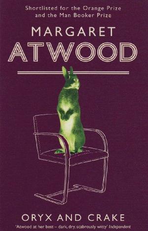 "Oryx and Crake" av Margaret Atwood