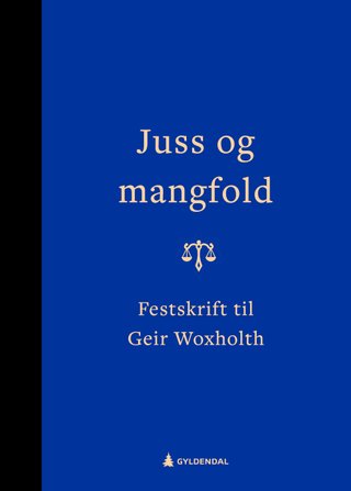 Juss og mangfold - festskrift til Geir Woxholth 70 år