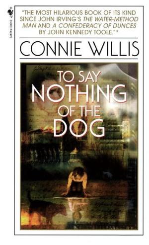 "To Say Nothing of the Dog" av Connie Willis