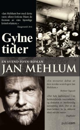 Gylne tider - en Svend Foyn-roman