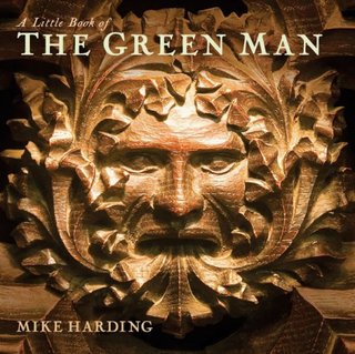 "A Little Book of the Green Man (Little Books)" av Mike Harding