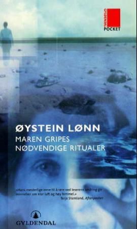 Maren Gripes nødvendige ritualer - roman