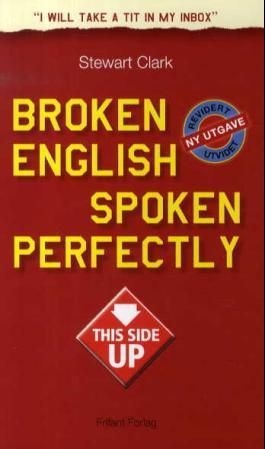"Broken English spoken perfectly" av Stewart Clark