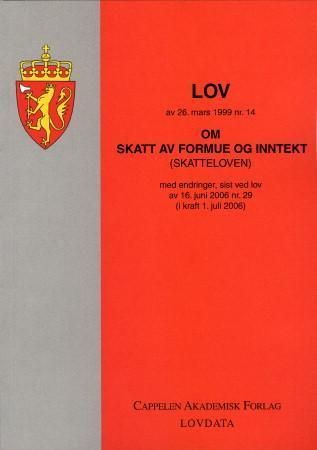Lov om skatt av formue og inntekt (skatteloven) av 26. mars 1999 nr. 14 - med endringer, sist ved lov av 16. juni 2006 nr. 29 (i kraft 1. juli 2006)