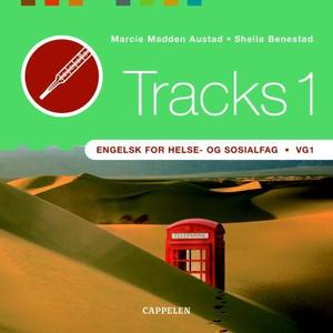 "Tracks 1 - engelsk for helse- og sosialfag : vg1" av Marcie Madden Austad
