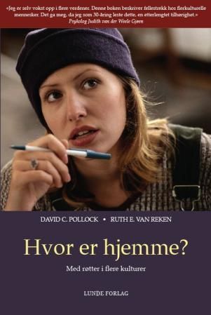 "Hvor er hjemme? med røtter i flere kulturer" av David C. Pollock
