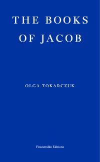 "The books of Jacob - a novel" av Olga Tokarczuk