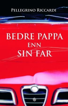 "Bedre pappa enn sin far" av Pellegrino Riccardi