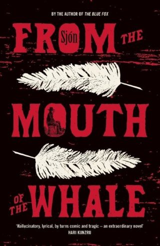 "From the Mouth of the Whale" av Sjon