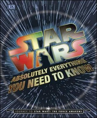"Star wars absolutely everything you need to know"