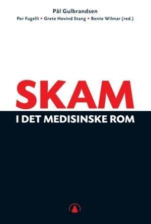 "Skam i det medisinske rom" av Pål Gulbrandsen