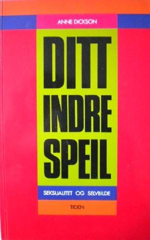 Ditt indre speil - seksualitet og selvbilde