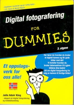 "Digital fotografering for dummies" av Julie Adair King