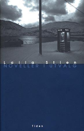 "Noveller i utvalg" av Laila Stien