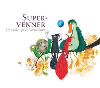 "Supre venner" av Fiona Rempt