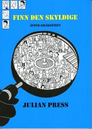"Finn den skyldige - åsted Kråkestein" av Julian Press