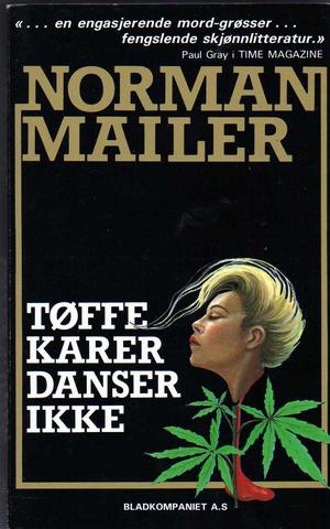 "Tøffe karer danser ikke" av Norman Mailer