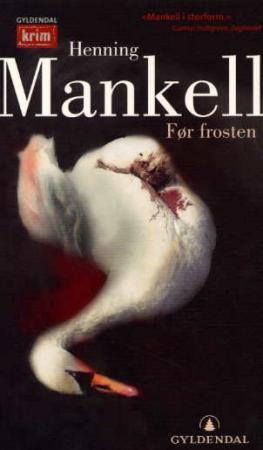 "Før frosten" av Henning Mankell