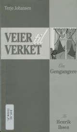 Om Gengangere av Henrik Ibsen