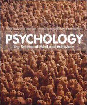 Psychology - The Science of Mind and Behaviour