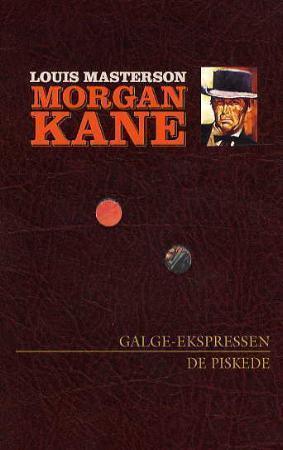 "Galge-ekspressen ; De piskede" av Louis Masterson
