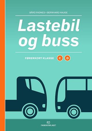 Lastebil og buss - grunnbok, d-bok