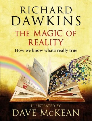 "The Magic of Reality - How we know what's really true" av Richard Dawkins