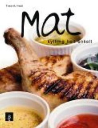 Mat - kylling - helt enkelt