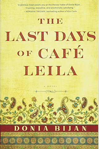 The Last Days of Café Leila - A Novel