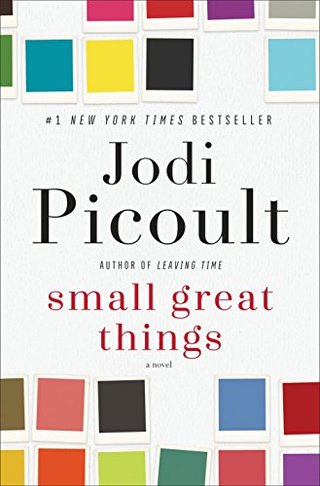 Small Great Things - A Novel