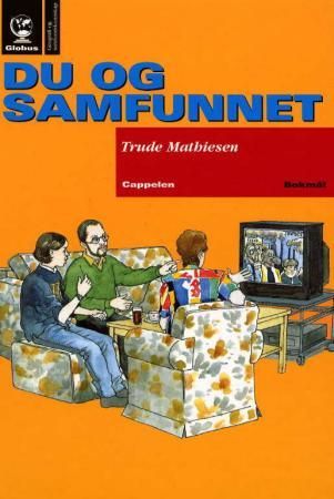 Globus - geografi og samfunnskunnskap : du og samfunnet