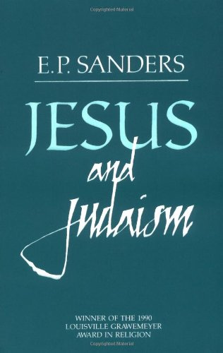 "Jesus and Judaism" av E P Sanders