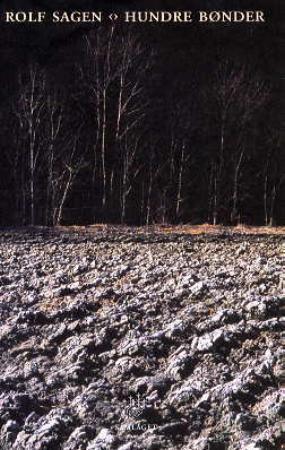 "Hundre bønder - dokumentarisk roman" av Rolf Sagen
