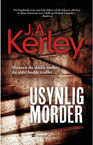 "Usynlig morder" av J. A. Kerley