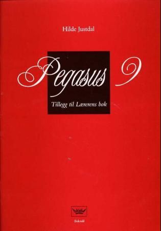 Pegasus 9 - tillegg til Lærerens bok