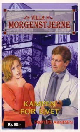 "Kampen for livet" av Frøydis Arnesen