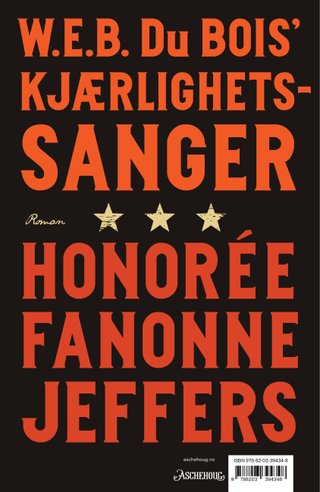 "W.E.B. Du Bois' kjærlighetssanger" av Honorée Fanonne Jeffers