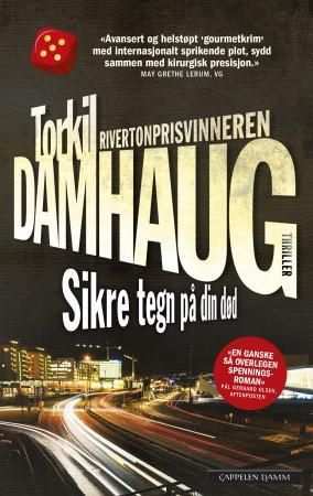 "Sikre tegn på din død" av Torkil Damhaug