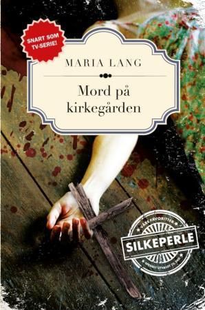 "Mord på kirkegården" av Maria Lang