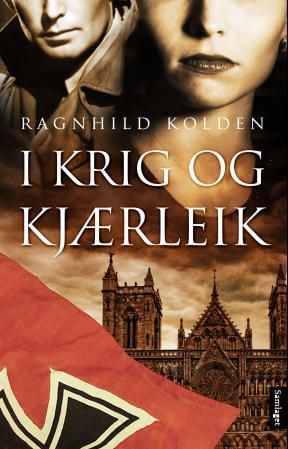 I krig og kjærleik - roman
