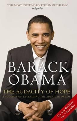 "The audacity of hope - thoughts on reclaiming the American dream" av Barack Obama