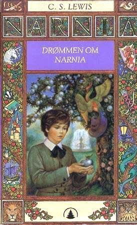 "Drømmen om Narnia Narnia-bøkene 1" av C.S. Lewis