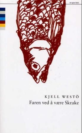 "Faren ved å være Skrake" av Kjell Westö